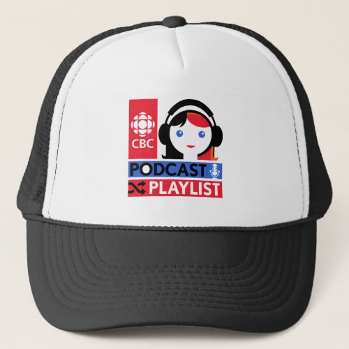 CBC Podcast Playlist Trucker Hat