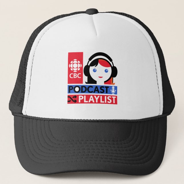 CBC Podcast Playlist Trucker Hat (Front)