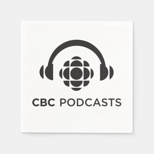 CBC Podcasts Napkins