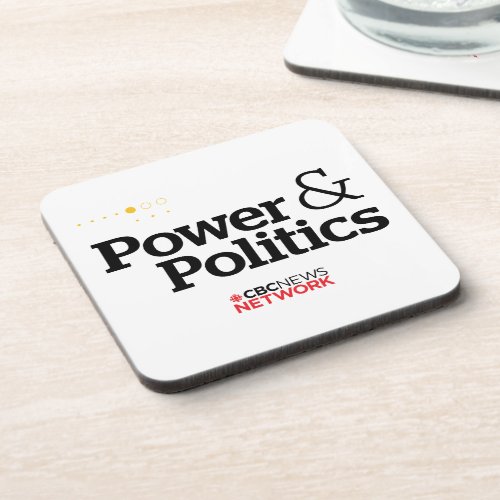 CBC Power  Politics _ Set of 6 Coasters