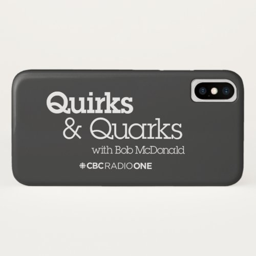 CBC Quirks  Quarks iPhone X Case