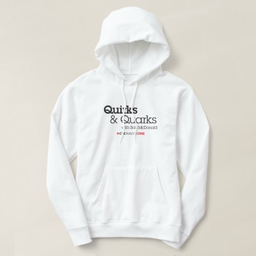 CBC Quirks  Quarks Hoodie