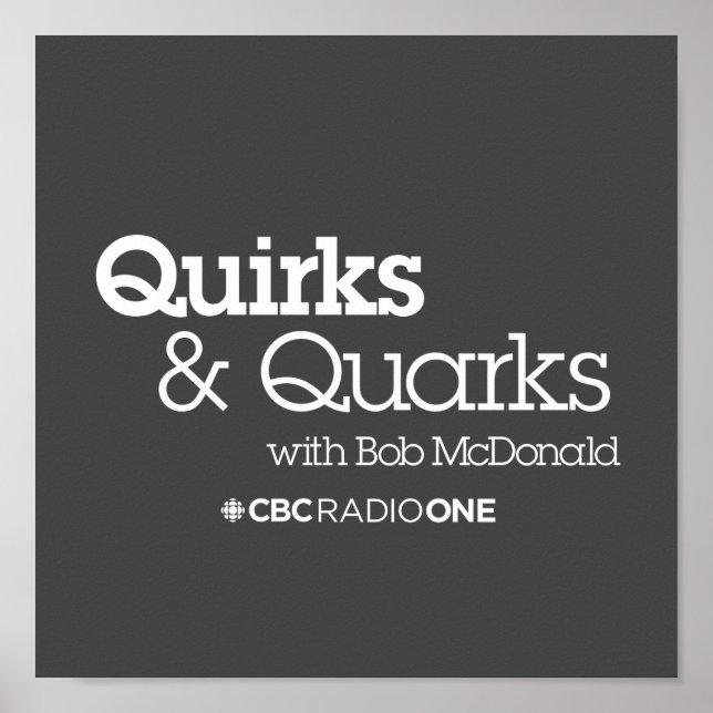 CBC Quirks & Quarks Poster (Front)
