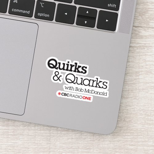 CBC Quirks  Quarks Sticker