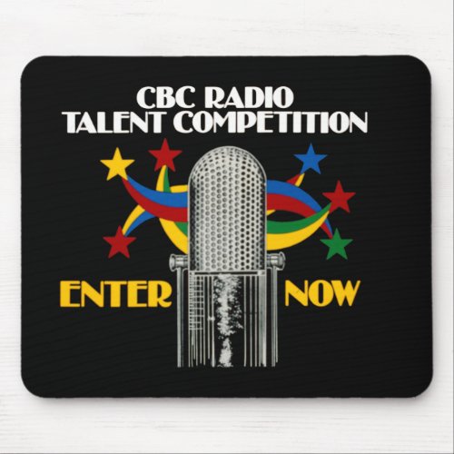 CBC Radio Talent Competition _ promo Mouse Pad