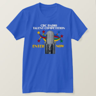 CBC Radio Talent Competition T-Shirt