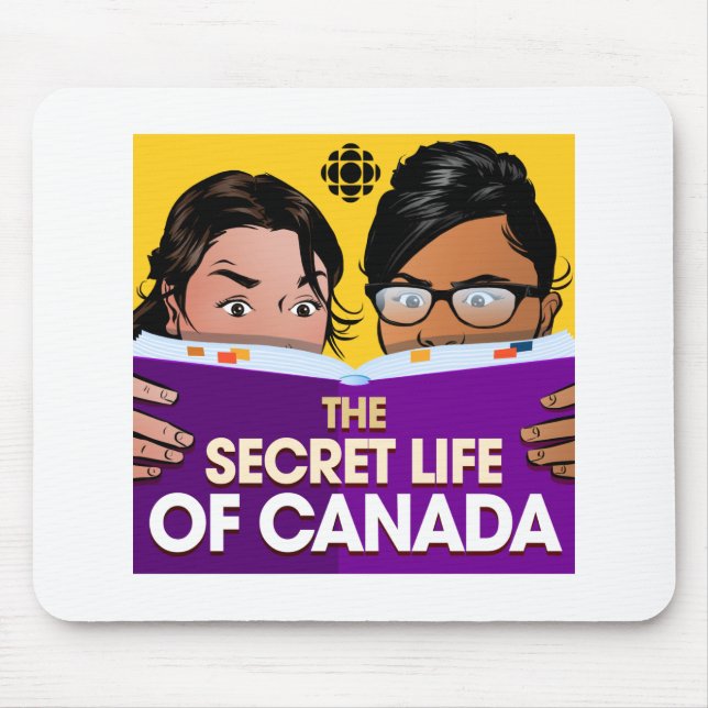 CBC The Secret Life of Canada Mouse Pad (Front)