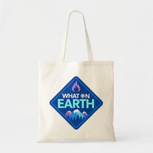 CBC _ What On Earth Tote Bag