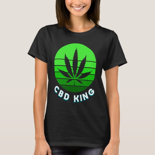 CBD King Capsule Oil Vape CBD  Anxiety Pain Relief T_Shirt