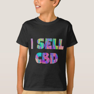 CBD Oil Seller I Sell CBD Saleswoman Quote Fun Gif T-Shirt