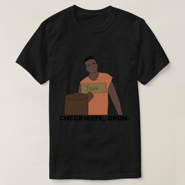 CBS Survivor Sean Rector- Checkmate, bruh T-Shirt (Design Front)