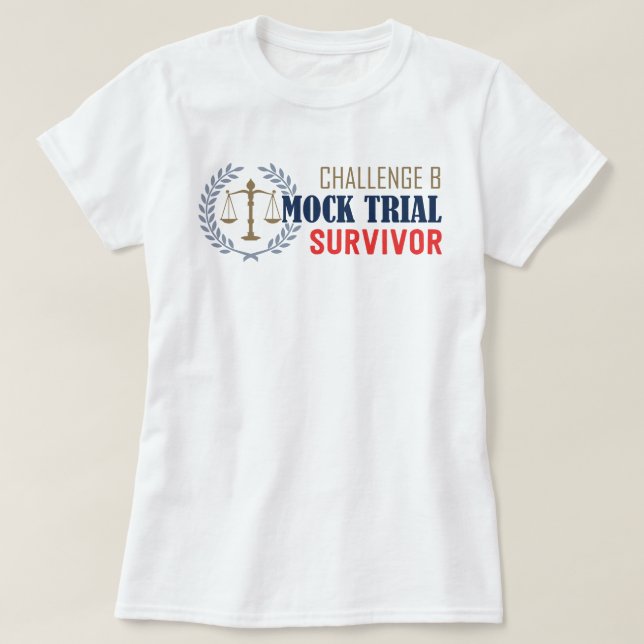 CC Conversations Challenge B Mock Trial Survivor T-Shirt (Design Front)