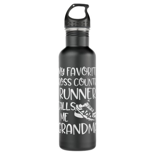 CC My Favorite Cross Country Runner Calls Me Grand Stainless Steel Water Bottle