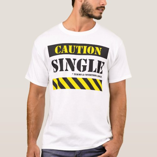 CCAU004S4 _ caution single with tcpdf T_Shirt