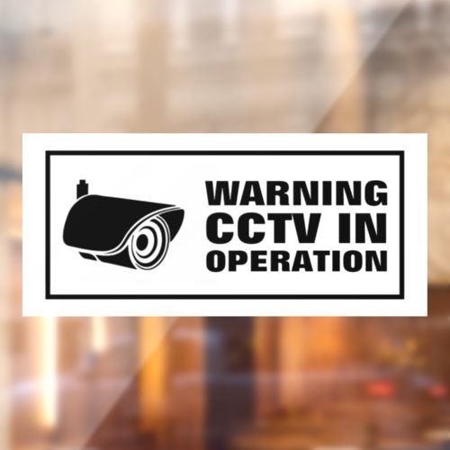 CCTV in Operation Window Cling