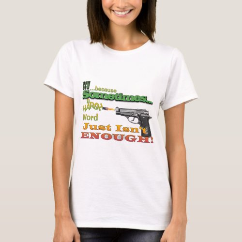 CCW _ CONCEALED CARRY _ GUNS _ MOTTO T_Shirt