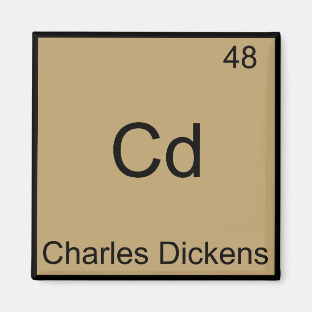 Cd - Charles Dickens Chemistry Element Symbol Tee Magnet (Front)