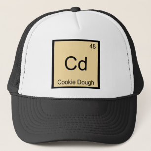 Cd - Cookie Dough Chemistry Element Symbol T-Shirt Trucker Hat