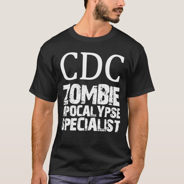 CDC Zombie Apocalypse Specialist T-Shirt (Front)