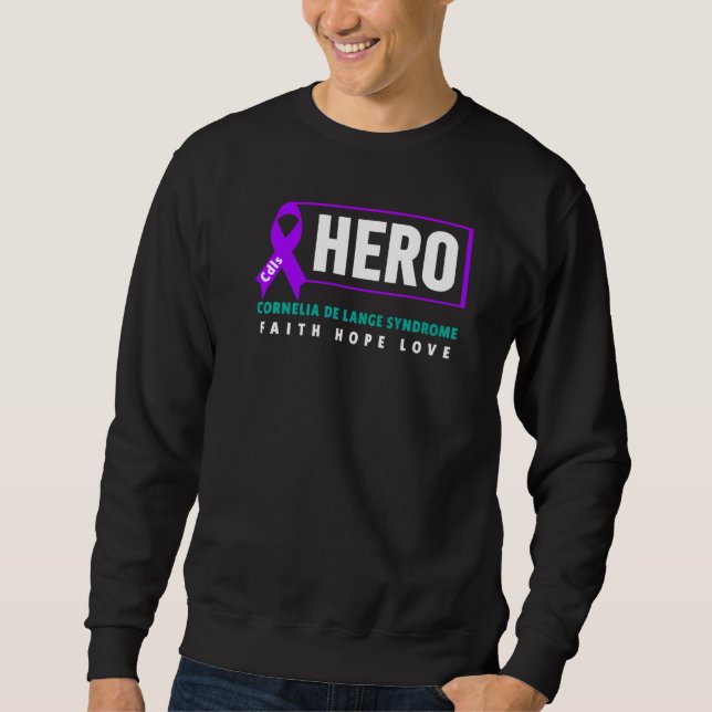 Cdls Awareness   Cdls Hero Cornelia De Lange Syndr Sweatshirt (Front)