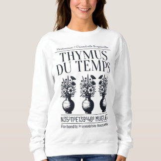 CDthymusdutemps Sweatshirt