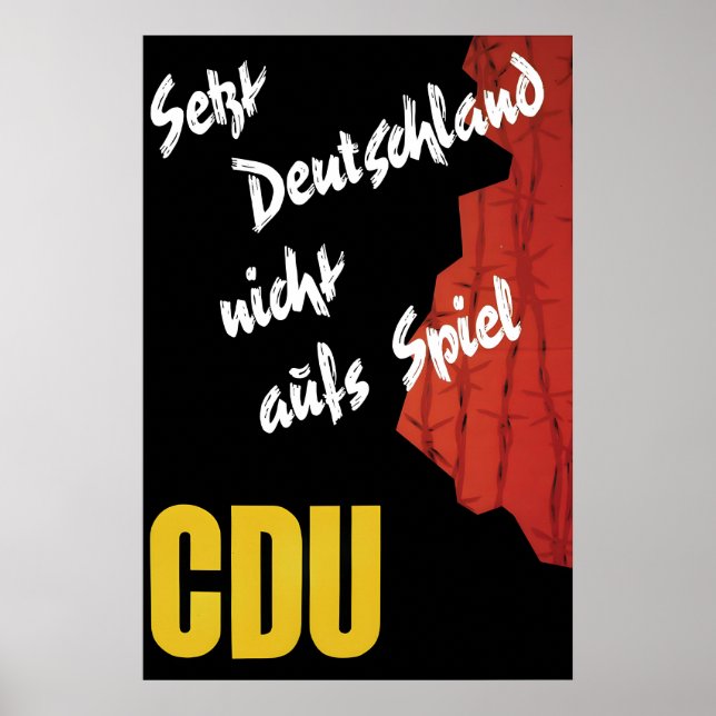 CDU Federal Election Poster 1961 Don't jeopardize (Front)