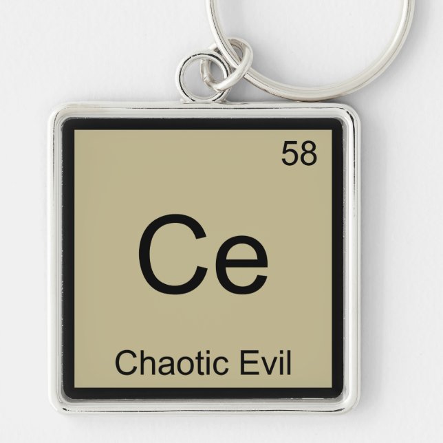 Ce - Chaotic Evil Chemistry Element Symbol T-Shirt Keychain (Front)