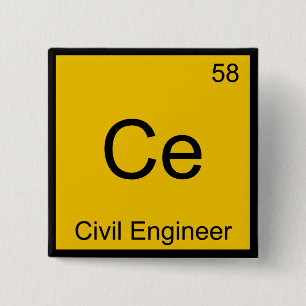 Ce - Civil Engineer Chemistry Element Symbol Tee Button