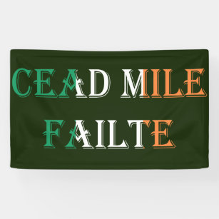 Cead Mile Failte overlaid on Irish Flag bnrcnt Banner