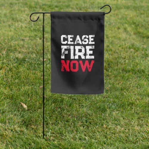Cease Fire Now white red black grunge anti war Garden Flag