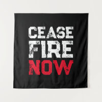 Cease Fire Now white red black grunge typography
