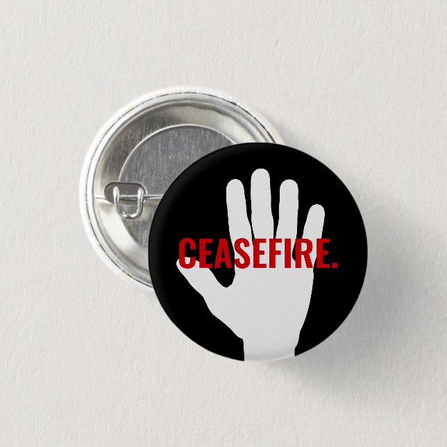 Ceasefire black red white hand bold custom text button (Front & Back)