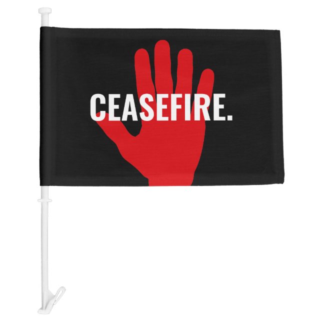 Ceasefire black white red hand anti war custom car flag (Front)