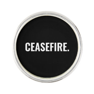 Ceasefire black white text minimalist anti war lapel pin