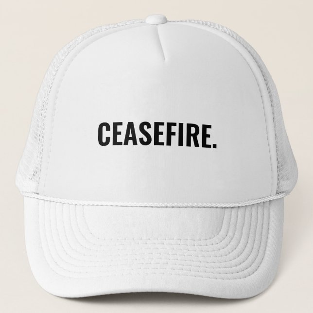 Ceasefire black white text minimalist anti war trucker hat (Front)