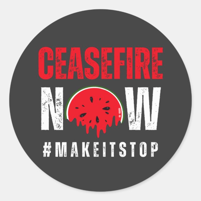 CEASEFIRE NOW watermelon Classic Round Sticker (Front)