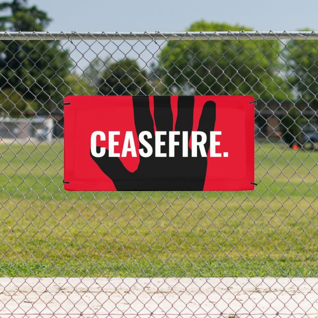 Ceasefire red white black hand anti war custom banner (Insitu)