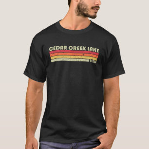 CEDAR CREEK LAKE TEXAS Funny Fishing Camping Summe T-Shirt