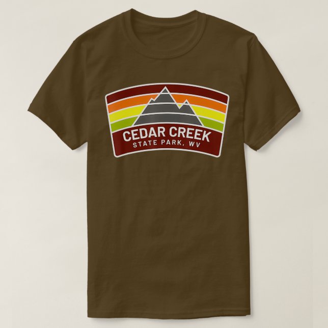 Cedar Creek State Park West Virginia Mountains WV  T-Shirt (Design Front)