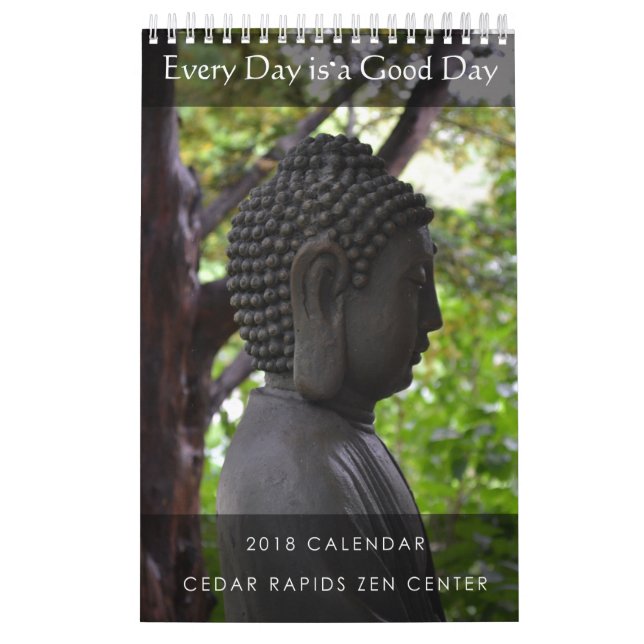 Cedar Rapids Zen Center 2018 Calendar (Cover)