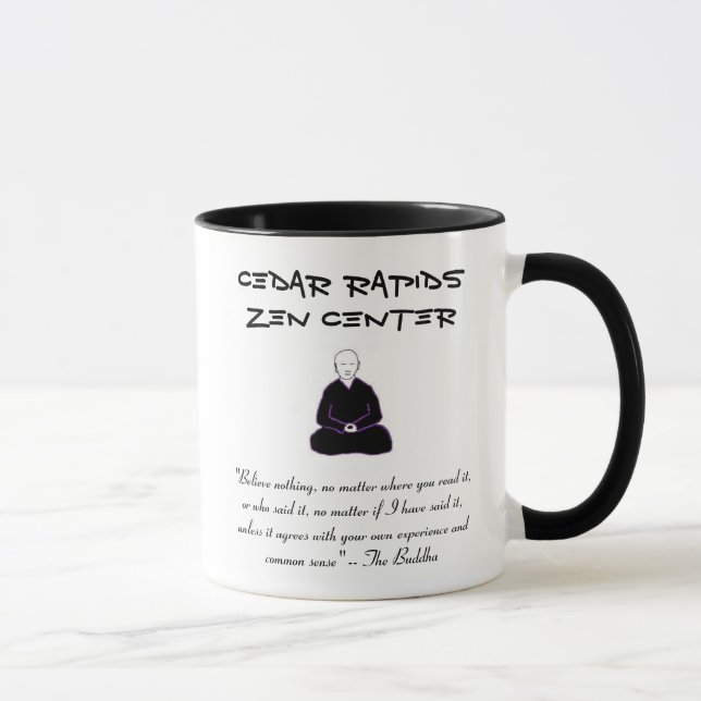 Cedar Rapids Zen Center mug with Buddha quote (Right)