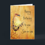 Cedar Waxwing Watercolor Son-in-law Birthday Card<br><div class="desc">Warm Copper Watercolor painting of a Cedar Waxwing Bird l Birthday for your Son-in-law</div>