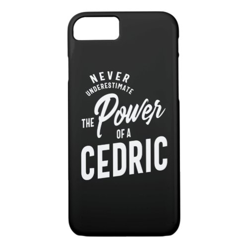 Cedric Personalized Name Birthday Gift iPhone 87 Case