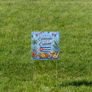 Celebrando a lo Cubano Party Yard Sign