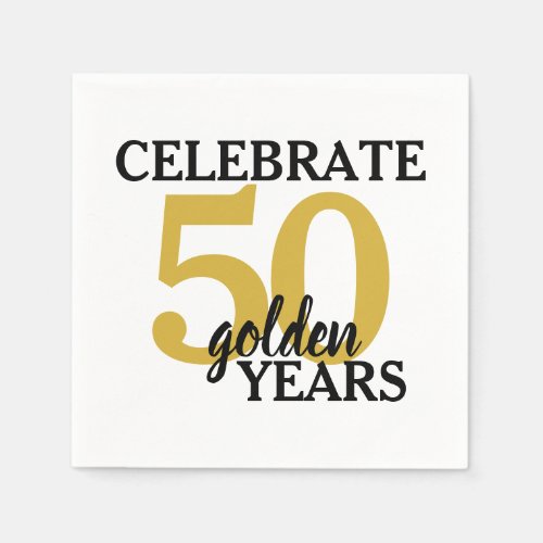 Celebrate 50 Golden Years 50th Wedding Anniversary Napkins