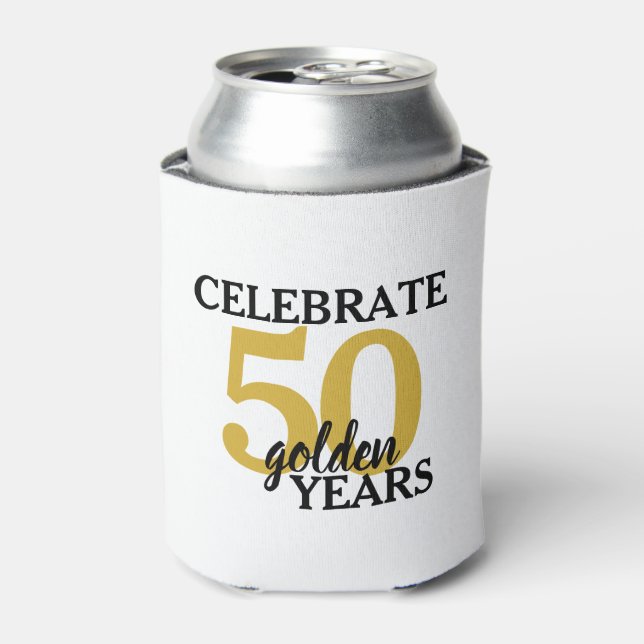 Celebrate 50 Golden Years Fun 50th Anniversary Can Cooler (Can Front)
