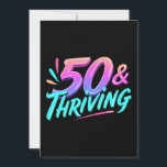 Celebrate 50th & Thriving Birthday Save The Date<br><div class="desc">Celebrate your 50th birthday with this vibrant and energetic design. The colorful design and playful typography capture the spirit of turning 50 and embracing life's adventures. Perfect for anyone who wants to show off their youthful energy and positive attitude. Whether it's for a birthday party, a casual outing, or simply...</div>