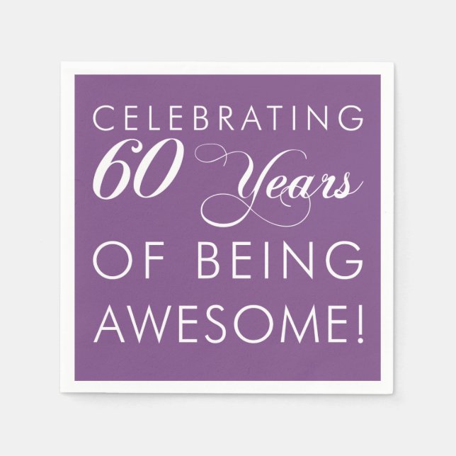Celebrate 60 Years Of Being Awesome Color Napkins (Front)