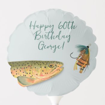 Celebrate A Fisherman Trout Fly Fishing Jig Balloon by millhill at Zazzle