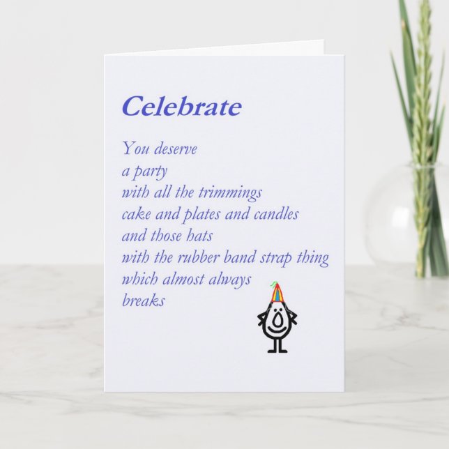 Celebrate – a funny birthday poem card (Front)